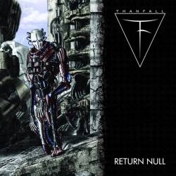 Thanfall : Return Null